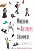 Marching to Different Drummers