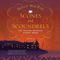 Scones and Scoundrels - A Highland Bookshop Mystery 2 (Unabridged)