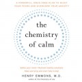 The Chemistry of Calm (Unabridged)