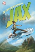 Superfun Adventures of Jax, The