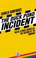 The Duck Pond Incident