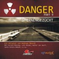 Danger, Part 9: Sternengezücht