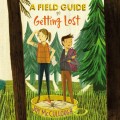 A Field Guide to Getting Lost (Unabridged)
