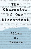 The Character of Our Discontent