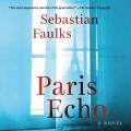 Paris Echo (Unabridged)
