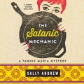 The Satanic Mechanic - Tannie Maria Mystery, Book 2 (Unabridged)