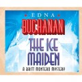 The Ice Maiden - A Britt Montero Mystery, Book 8 (Unabridged)