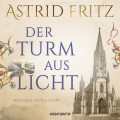 Der Turm aus Licht (Gekürzt)