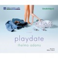 Playdate (Unabridged)