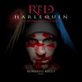 Of Masks and Chromes - The Red Harlequin, Book 1 (Unabridged)