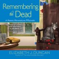 Remembering the Dead - A Penny Brannigan Mystery (Unabridged)