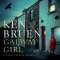 Galway Girl - Jack Taylor, Book 15 (Unabridged)