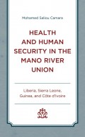 Health and Human Security in the Mano River Union