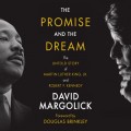 The Promise and the Dream (Unabridged)