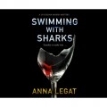 Swimming with Sharks (Unabridged)