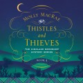 Thistles and Thieves - A Highland Bookshop Mystery 3 (Unabridged)