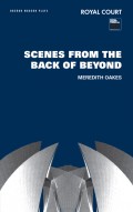 Scenes from the Back of Beyond