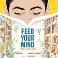 Feed Your Mind - A Story of August Wilson (Unabridged)