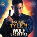 Wolf Under Fire - STAT, Book 1 (Unabridged)