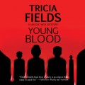 Young Blood (Unabridged)