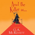 And the Killer Is... (Unabridged)