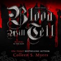 Blood Will Tell - The Blood is the Key - The Blood series, Book 1 (Unadbridged)