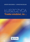 Łuszczyca: trzeba wiedzieć, że…