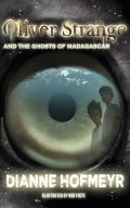 Oliver Strange and the Ghosts of Madagascar