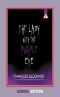 Lady with the purple eye (school edition)