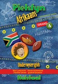 Piekfyn Afrikaans Graad 4 Onderwysersgids vir Huistaal