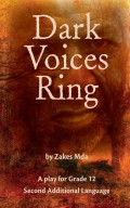 Dark Voices Ring: Grade 12 Second Additional Language