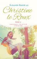 Christine le Roux Keur 4