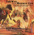 The War of the Mormon Cow
