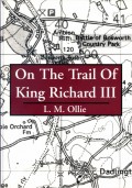 On the Trail of King Richard III