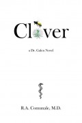Clover: A Dr. Galen Novel