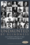 Undaunted By Blindness, 2nd Edition