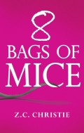 8 Bags of Mice