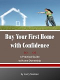 Buy Your First Home with Confidence