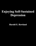 Enjoying Self-Sustained Depression