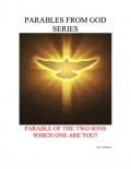 Parables from God Series - Parable of the Two Sons: Which One Are You?