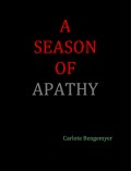 A Season of Apathy