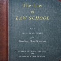 The Law of Law School - The Essential Guide for First-Year Law Students (Unabridged)