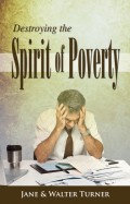 Destroying the Spirit of Poverty