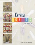 Crystal Grids - The Basics