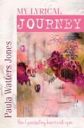 My Lyrical Journey: How I Painted My Heart Wide Open