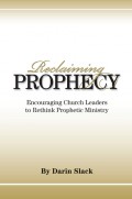 Reclaiming Prophecy