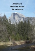 America's National Parks At a Glance