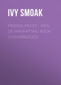 Missing Pieces - Men Of Manhattan, Book 3 (Unabridged)