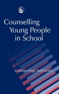 Counselling Young People in School