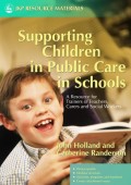 Supporting Children in Public Care in Schools